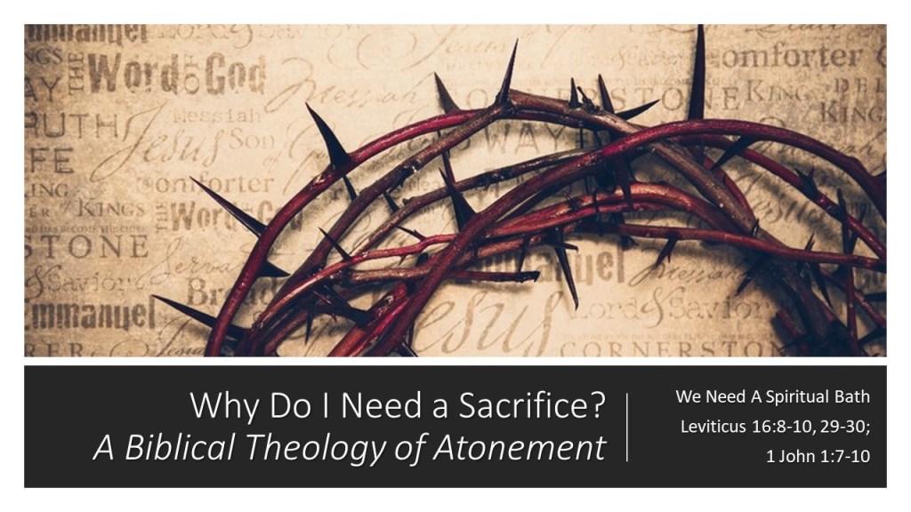 Message Monday: We Need A Spiritual&nbsp;Bath